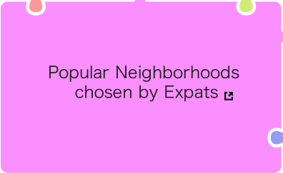 Popular Neighborhoods chosen by Expats